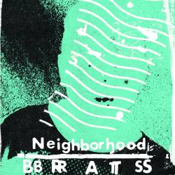 Neighborhood Brats : We Own the Night